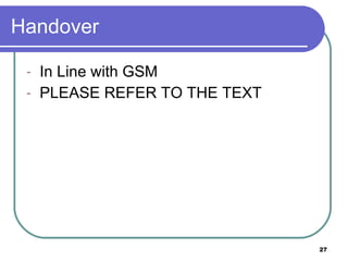 Handover In Line with GSM PLEASE REFER TO THE TEXT 