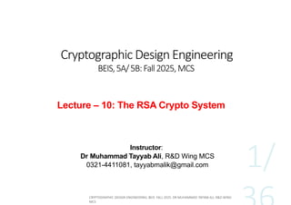 Lecture-10 The RSA Crypto System 3 Nov 25.pptx