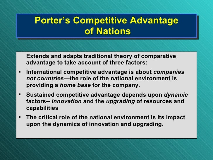 competitive advantage of nations porter review In the modern competitive marketplace, nations have their own competitive advantages these are investigated and discussed in-depth. competitive advantage of nations porter review In the modern competitive marketplace, nations have their own competitive advantages these are investigated and discussed in-depth.