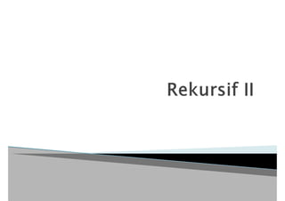 Simbol Rekursif Fungsi rekursifFungsi rekursifFungsi rekursifFungsi rekursifFungsi ...