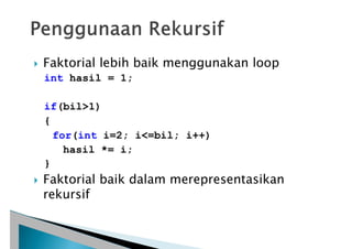 Fungsi rekursifFungsi rekursifFungsi rekursifFungsi rekursifFungsi ...