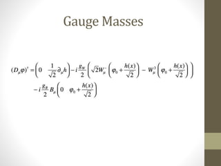 Gauge Masses
 