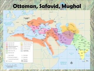 Ottoman Safavid And Mughal Empires Map Ottoman Safavid Mughal Islamic Gunpowder Turkic Empires 2 320 