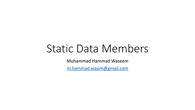 [OOP - Lec 18] Static Data Member | PPTX
