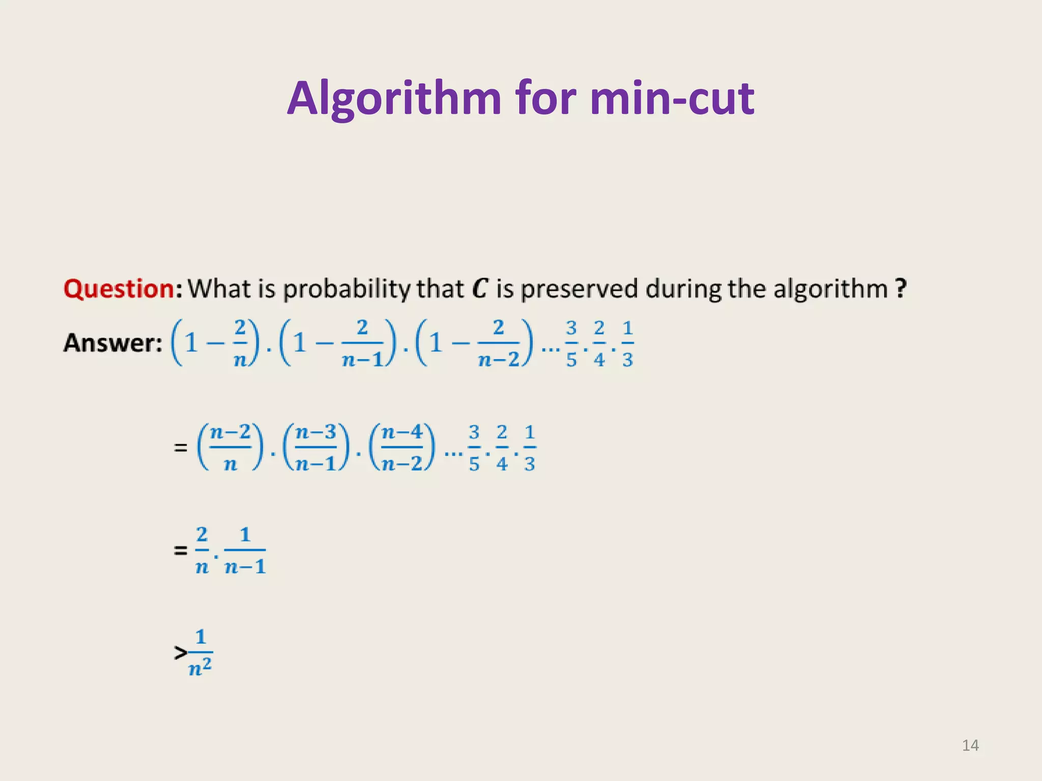 Algorithm for min-cut

14

 