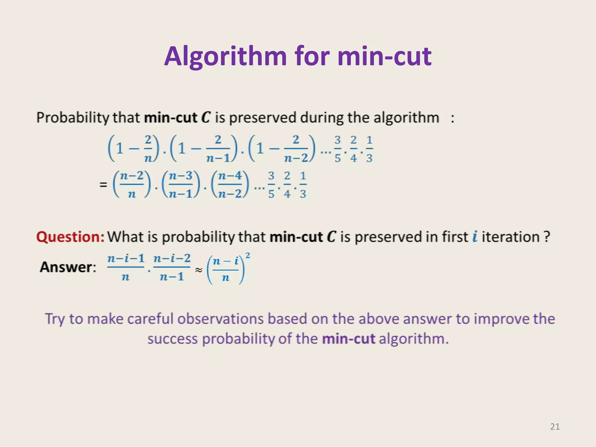 Algorithm for min-cut

21

 