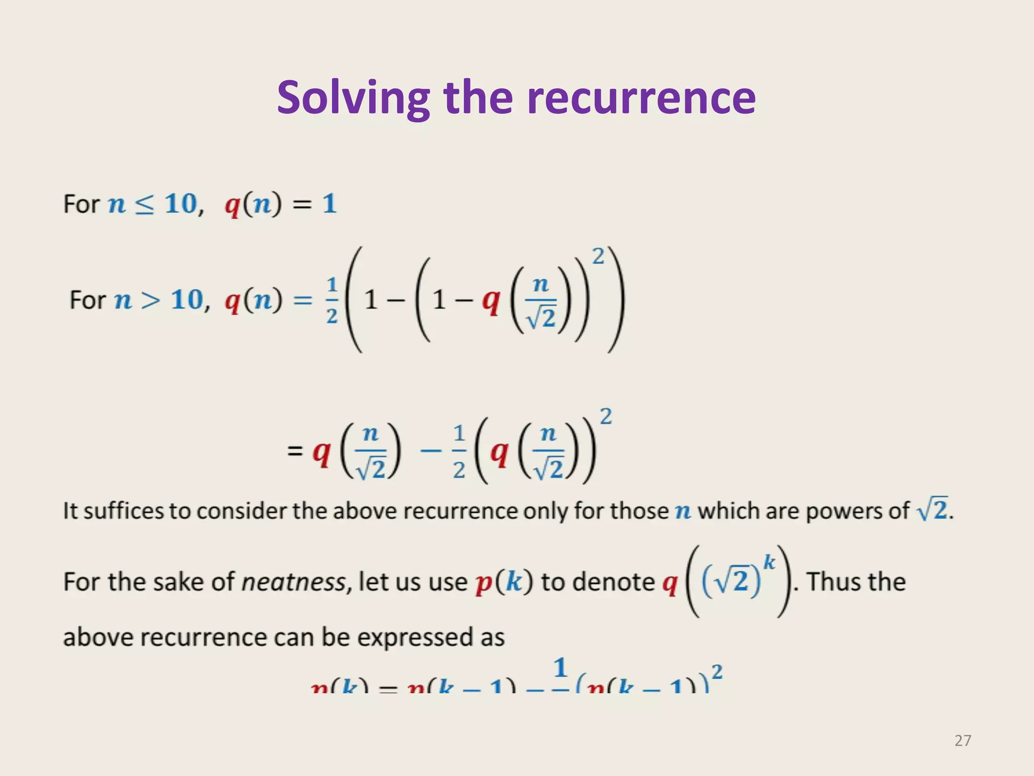 Solving the recurrence

27

 