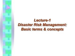 Lecture-1 Basic Concepts DRM (10.9.2014).ppt