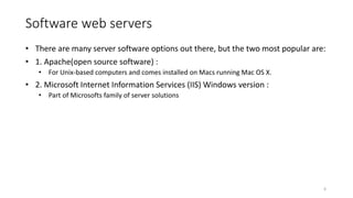 Web Server Software Web design - How the Web works? | PPTX