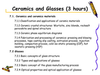 Material Science Ceramics and Glasses( Engineering) | PPTX