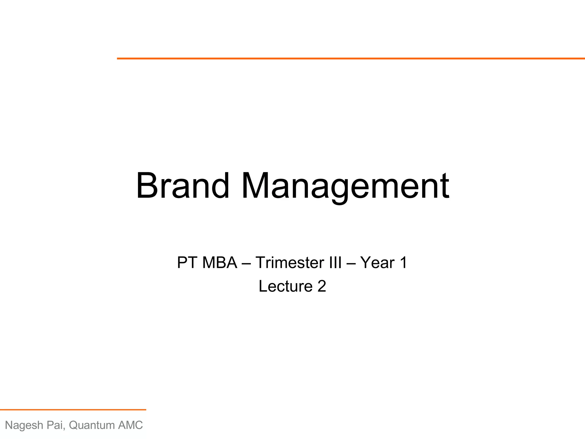 Lecture 2 Brand Management | PPT