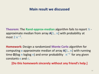 Main result we discussed
10
 