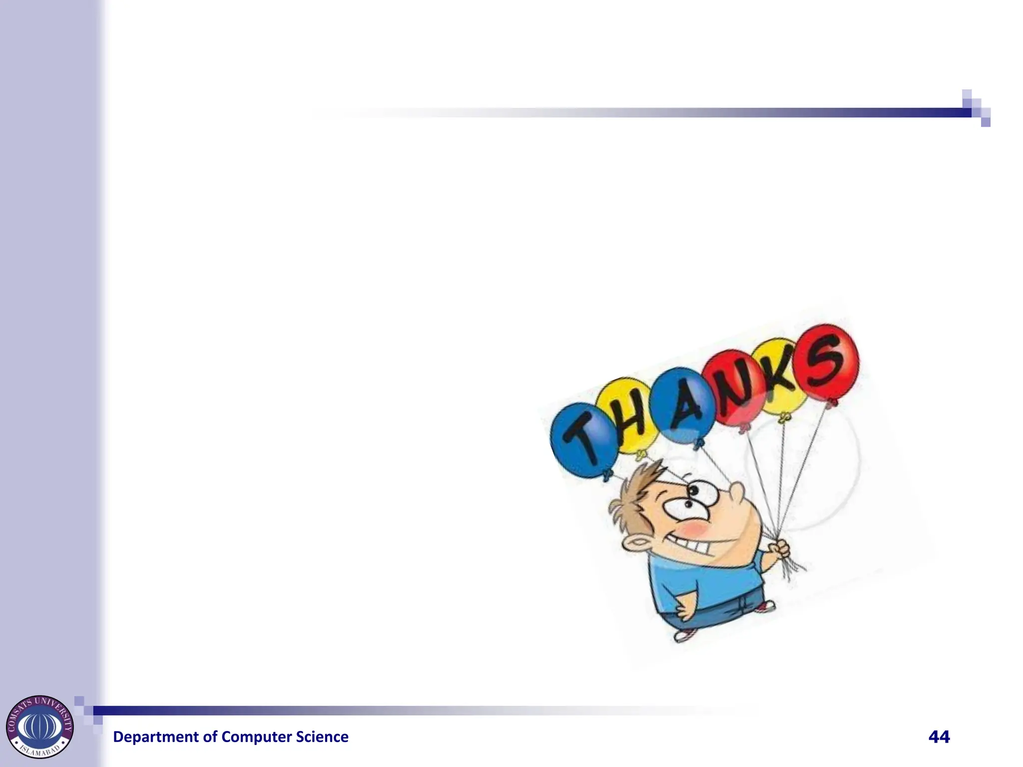 Department of Computer Science 44
 