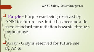 Lecture-2-Safety-Colors it contains warnings | PPTX