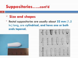 Integrated physical pharmacy and pharmaceutics -2 suppository ppt | PPTX