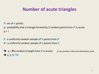 Number of acute triangles

15

 