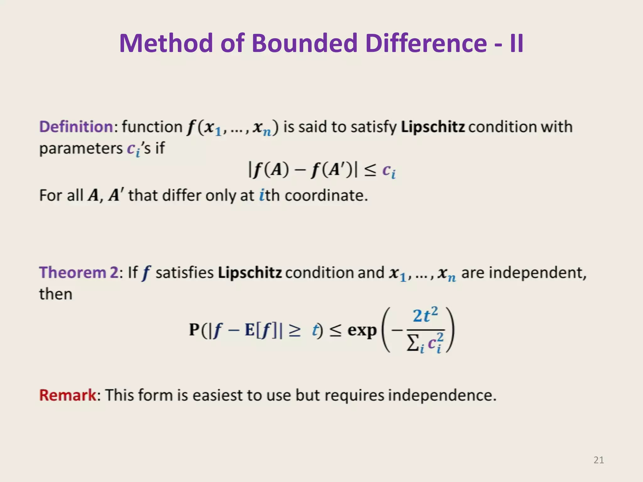 Method of Bounded Difference - II

21

 
