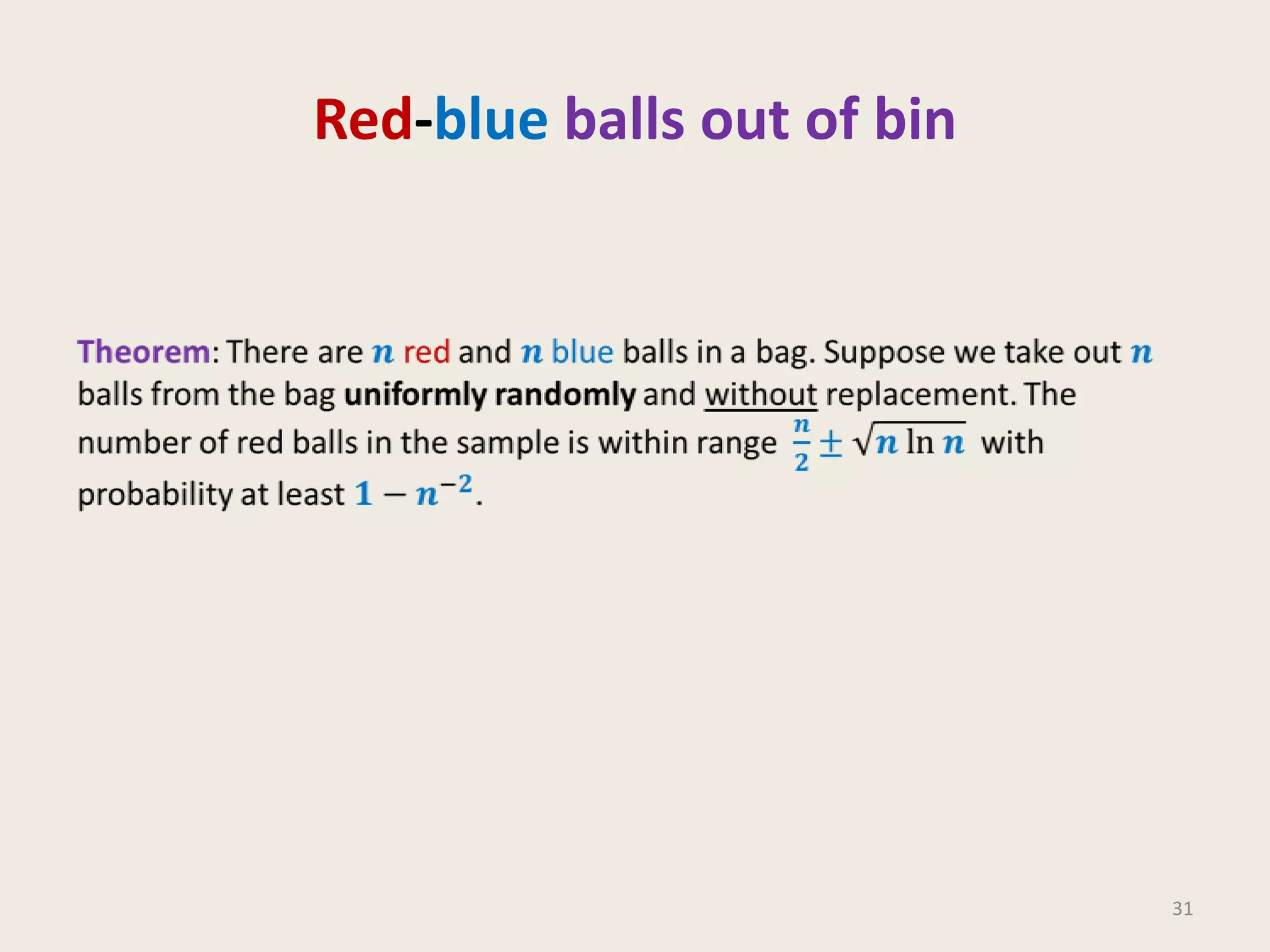 Red-blue balls out of bin

31

 