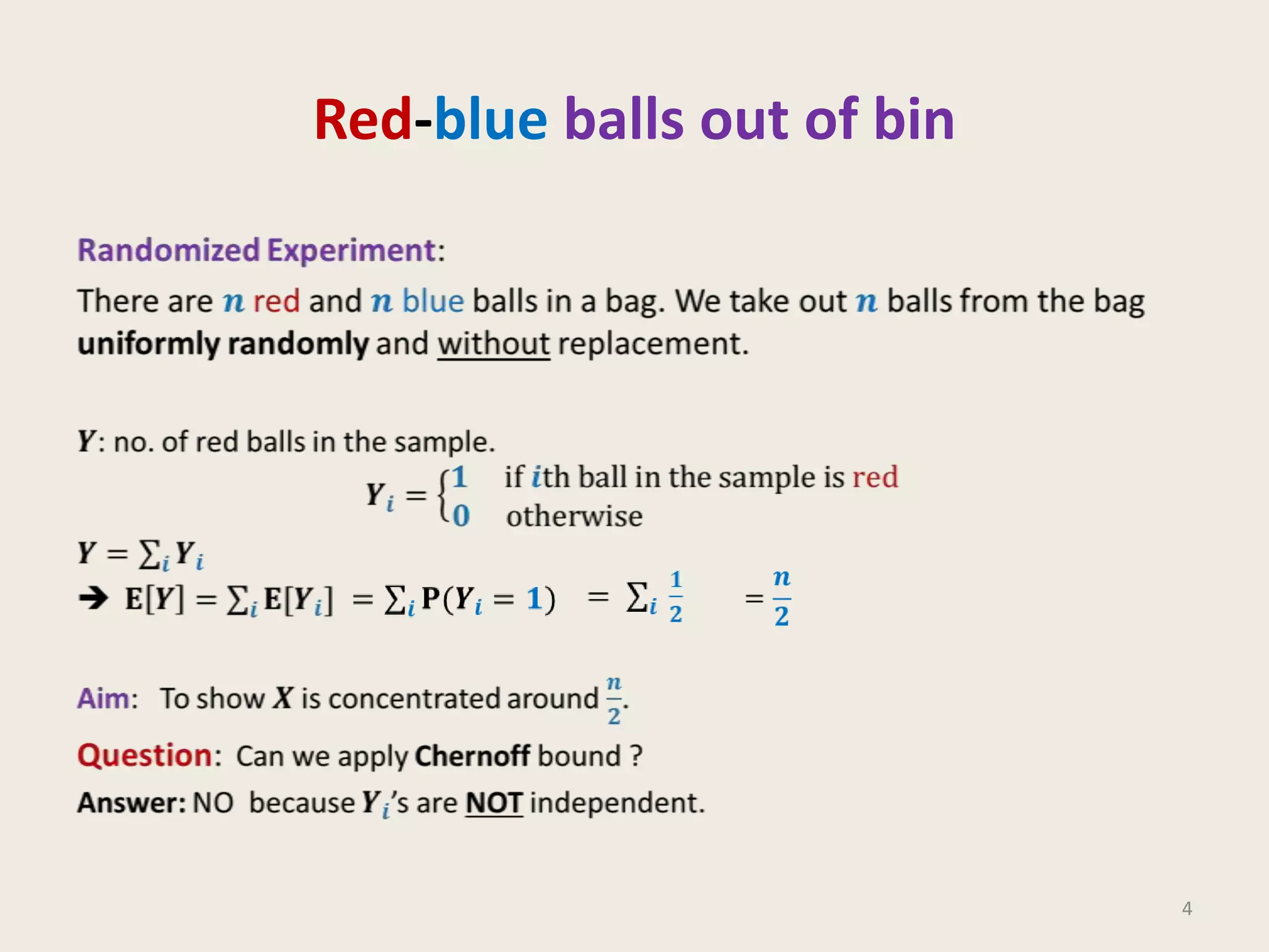 Red-blue balls out of bin

4

 