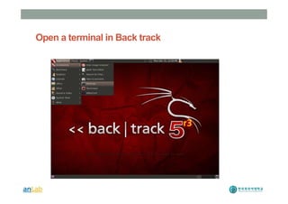 Open a terminal in Back track
 