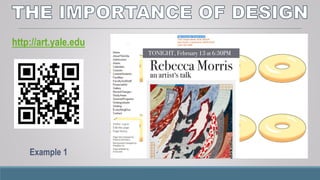 The good design:
 helps users to complete successfully their tasks and to
achieve their goals;
 increases users’ efficiency;
 manages users’ emotions by using appropriate colors,
fonts, forms and arrangement of user interface elements;
 provides comfort to users when they are working with the
website or application.
 
