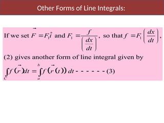 LECTURE-27-28-LINE INTEGRAL FOR ENGINEERING MATHEMATICS.ppt