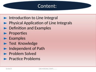 Line Intragral LECTURE-27-28-LINE INTEGRAL FOR ENGINEERING MATHEMATICS.ppt