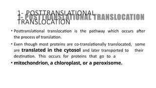 Comprehensive Overview of Protein Targeting Mechanisms in Cells | PPTX