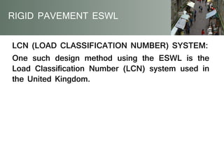 Determining equivalent single wheel load.(ESWL) | PPTX