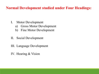 Lecture 3. Normal Development in Children. | PPTX