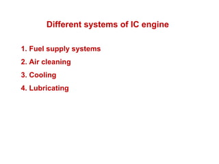 lecture-3 IC engine components and working principles | PPTX