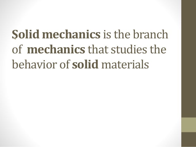 bending behavior material Mechanics.ppt Solid of Elements bending behavior material Mechanics.ppt Solid of Elements