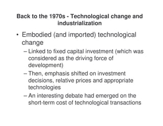 Lecture 4 - Technological change and industrialisation