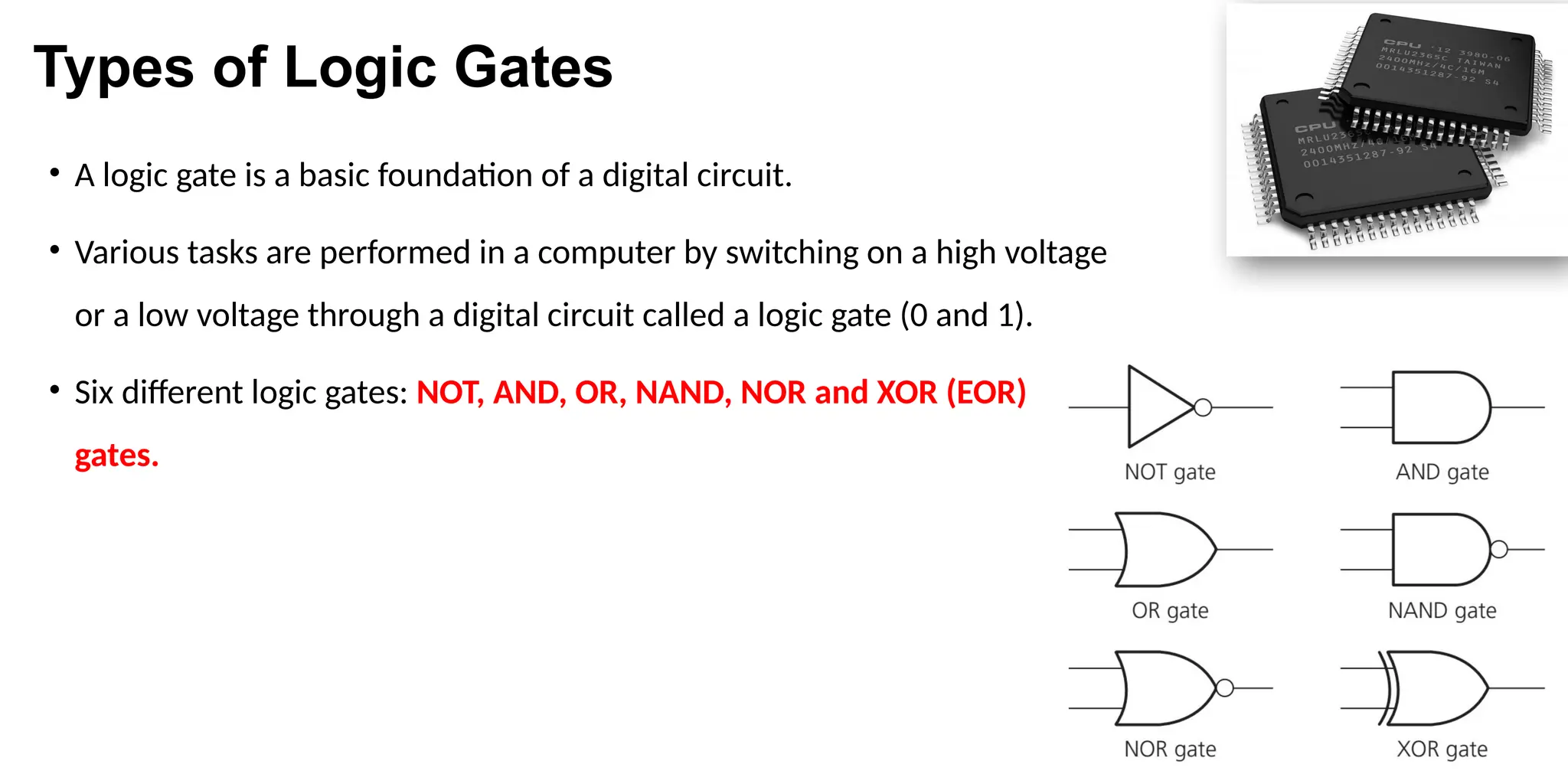 Lecture-4 Logic Gates about the output device | PPT