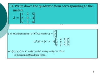 Quadratic Form Matrix Example Lecture-4 Reduction of Quadratic Form.pdf