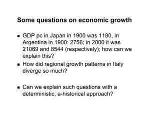 Lecture 6 - Economic growth: an evolutionary view