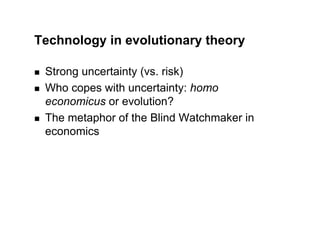 Lecture 6 - Economic growth: an evolutionary view