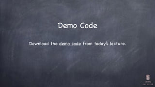 CS193p

Fall 2017-18
Demo Code
Download the demo code from today’s lecture.
 