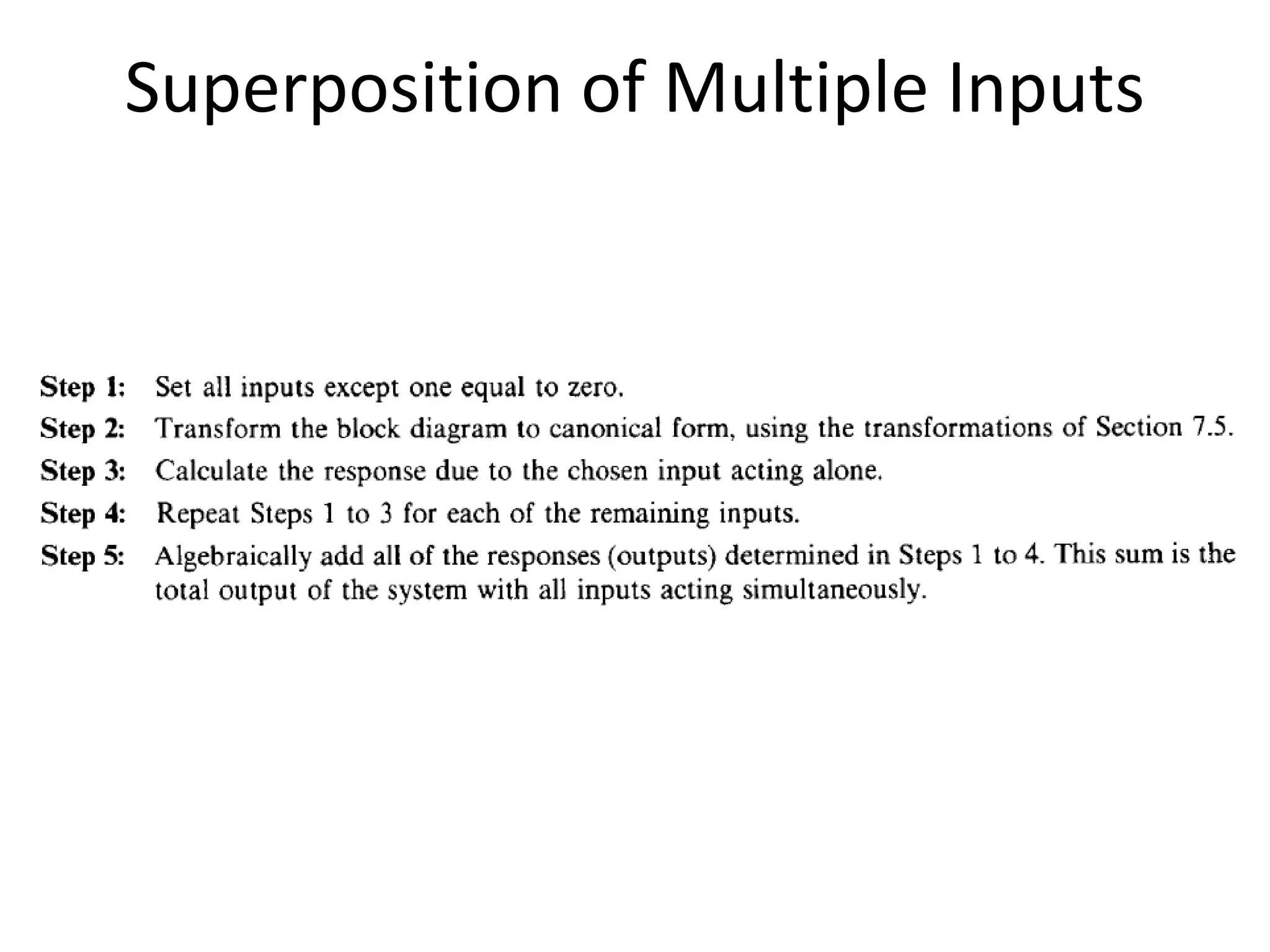 Superposition of Multiple Inputs
 