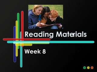 Reading Materials Week 8  