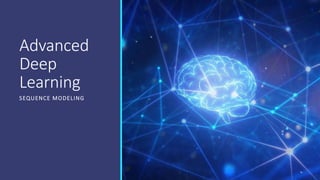 Advanced Deep Learning Techniques for Sequence Modeling with RNNs | PDF