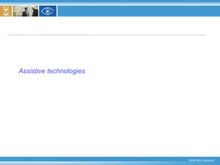 Assistive technologies 