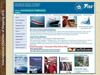 International
Chamber
of
Shipping
(ICS)
 