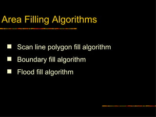 Lecture filling algorithms | PPT