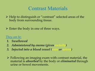 Lecture - 3 MBBS (contrast media/agent ) | PPTX