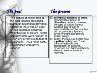 Hesitant To Report Just Culture in Health care | PPT