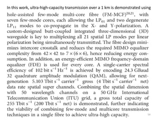 In this work, ultra-high-capacity transmission over a 1 km is demonstrated using
54
 