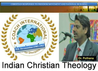 CHRISTIAN RESPONSES TO FREEDOM MOVEMENT AND NATIONAL BUILDING
 