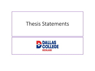 Thesis Statements
 