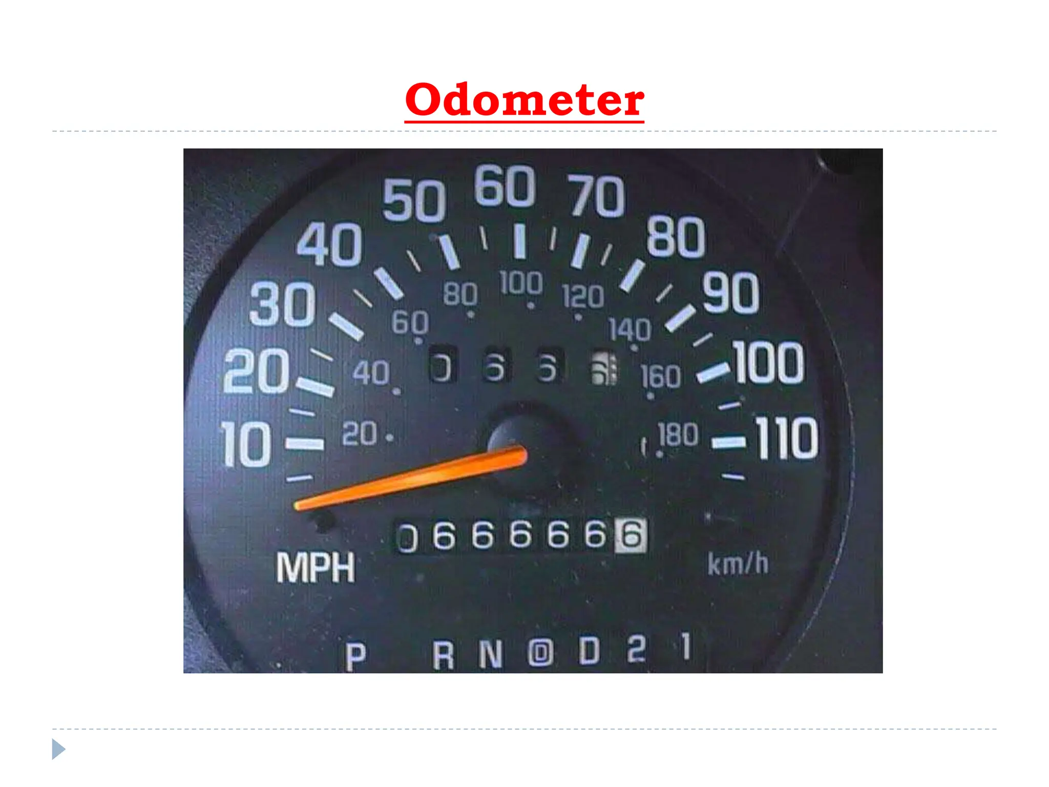 Odometer
 